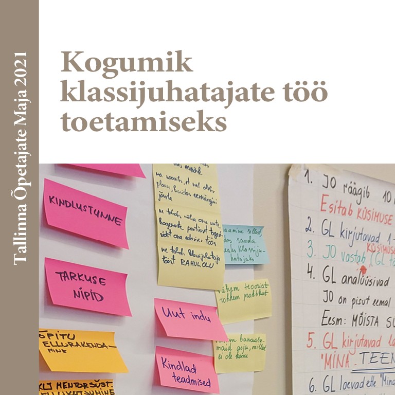 Kogumik klassijuhatajate töö toetamiseks