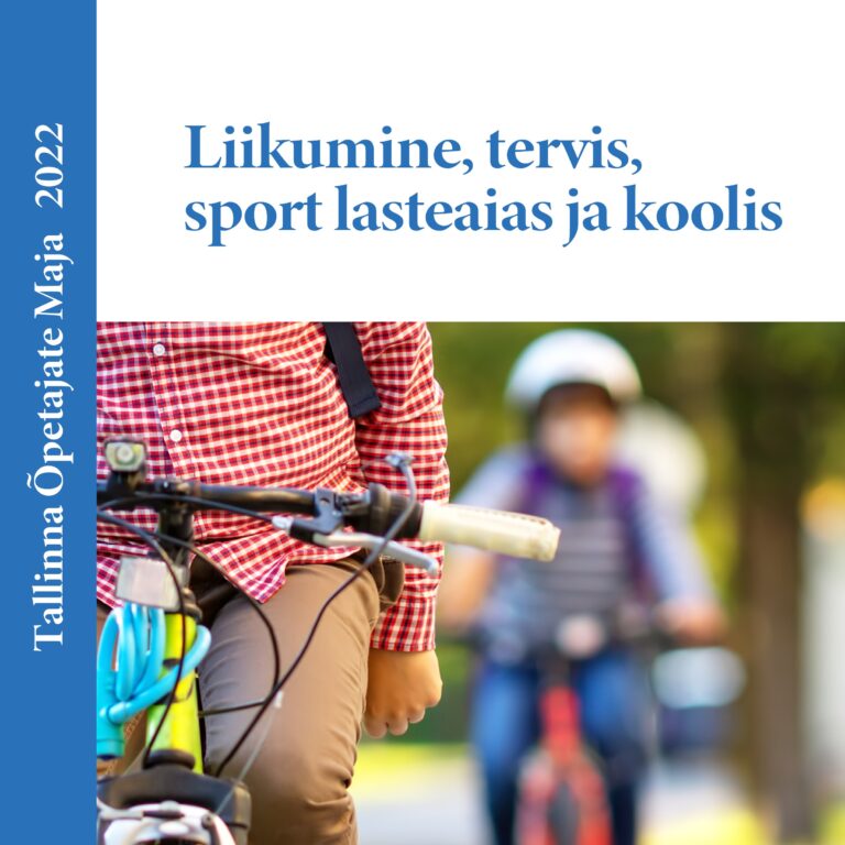 Kogumik “Liikumine, tervis, sport lasteaias ja koolis”