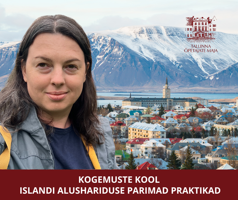 Kogemuste Kool: Islandi alushariduse parimad praktikad (grupp täis)