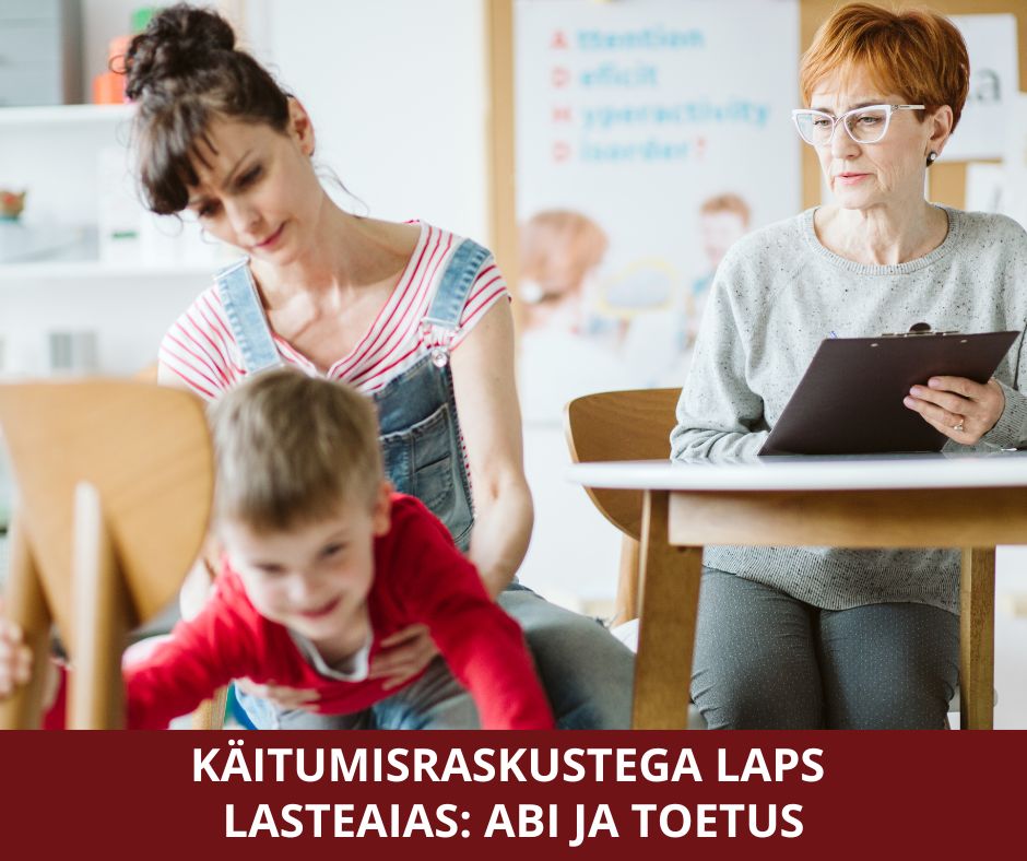 Käitumisprobleemidega laps lasteaias: abi ja toetus (grupp täis)