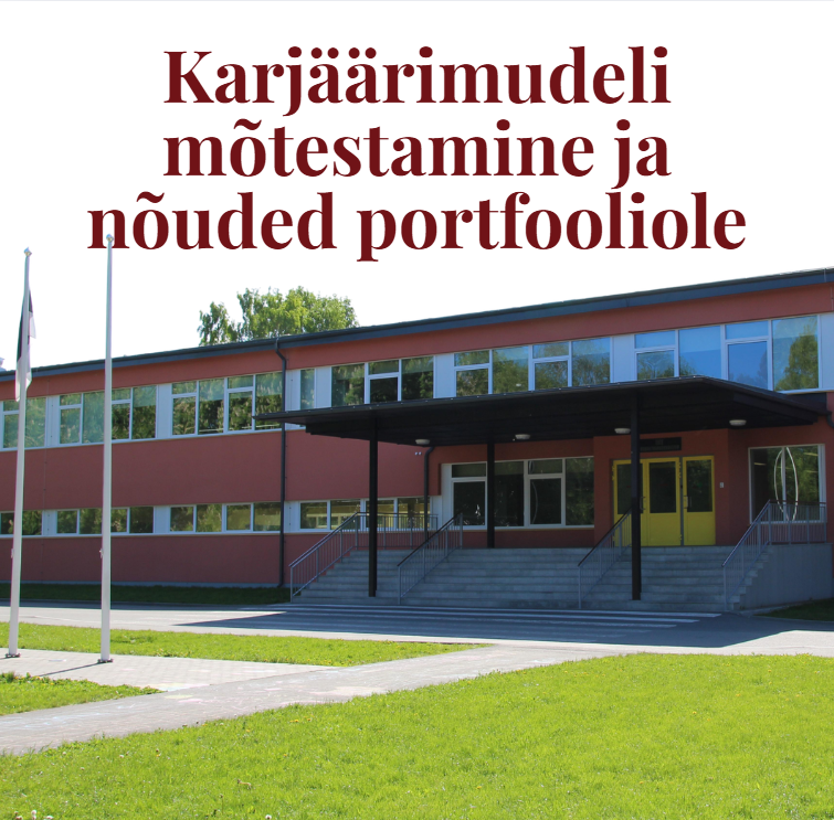 Karjäärimudeli mõtestamine ja nõuded portfooliole