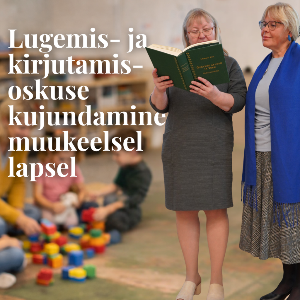 MEKK Sõnast lugemiseni: lugemis- ja kirjutamisoskuse kujundamine muukeelsel lapsel täissõnameetodi abil