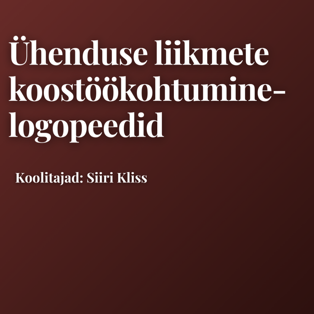 Ühenduse liikmete koostöökohtumine (logopeedid)