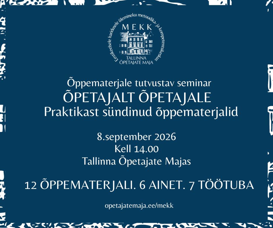 MEKK: Õppematerjale tutvustav seminar